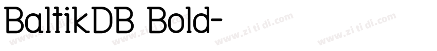 BaltikDB Bold字体转换
